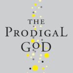 Prodigal God
