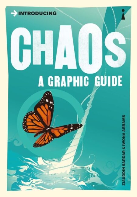 Introducing Chaos. A Graphic Guide.