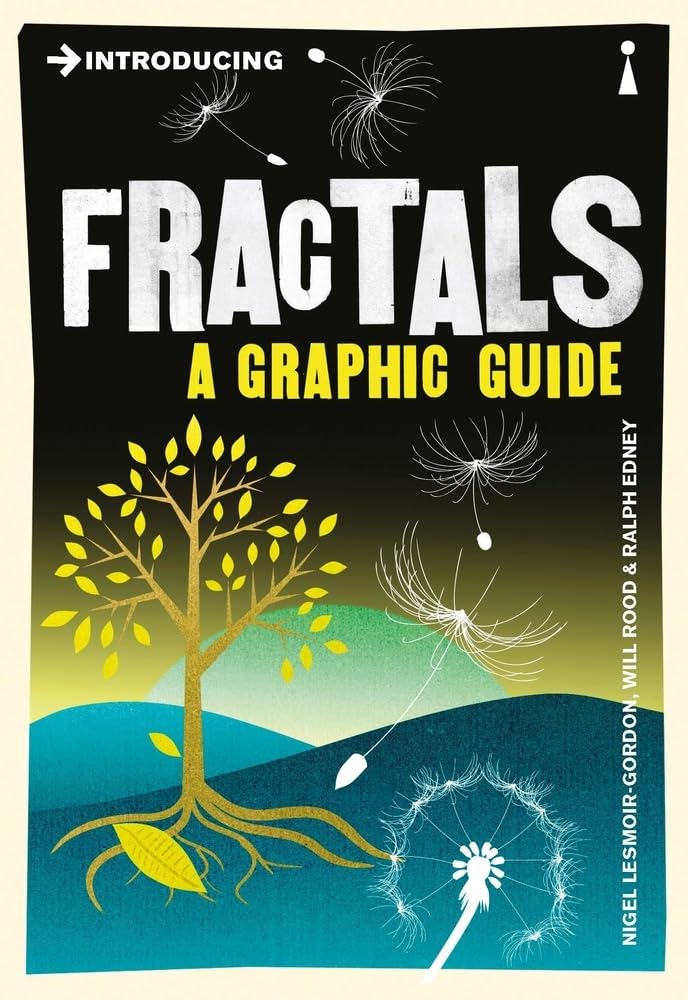 Introducing Fractals. A Graphic Guide.