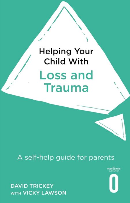 Helping Your Child with Loss & Trauma