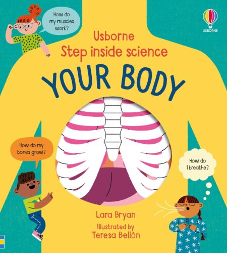 Usborne Step Inside Science: Your Body