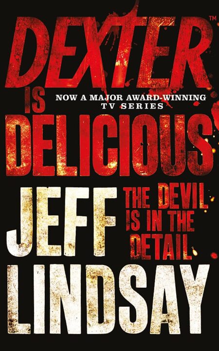 Lindsey: Dexter- Dexter is Delicious