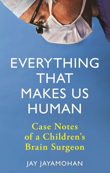 Everything That Makes Us Human