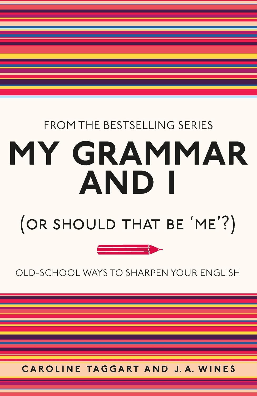 Used to Know That: My Grammar & I (Or Shou