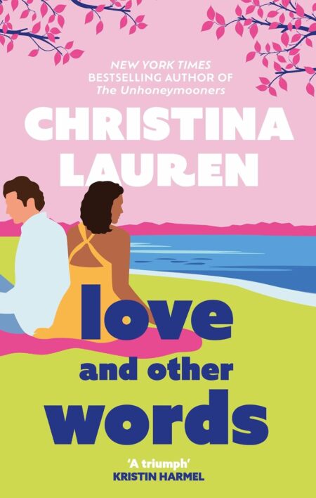 Love & Other Words
