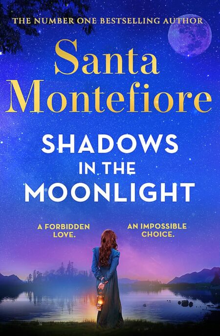 Montefiore: Shadows in the Moonlight