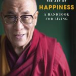 Dalai Lama: Art of Happiness