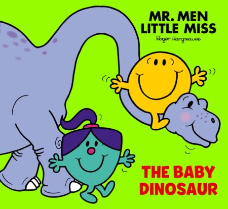 Mr. Men & Little Miss: The Baby Dinosaur