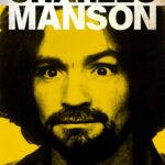Inside the Mind of Charles Manson