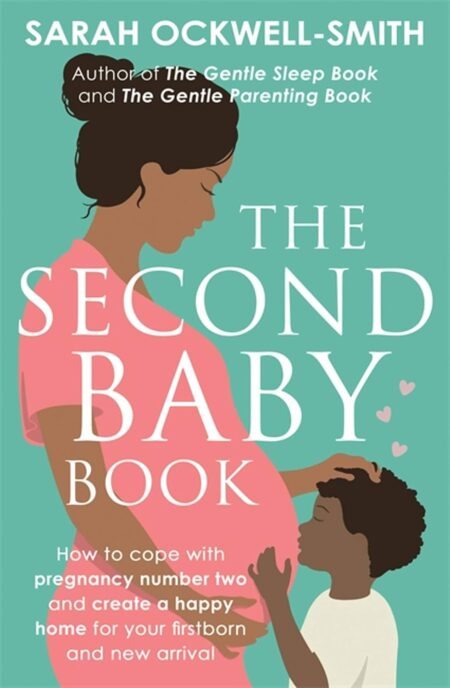 Ockwell-Smith: Second Baby Book