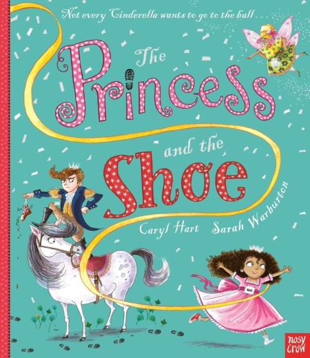 Princess & the Shoe
