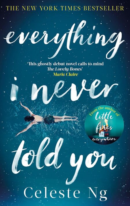 Ng: Everything I Never Told You