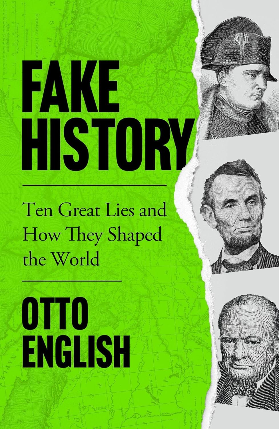 Fake - Ten Great Lies & How They Sha