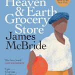 The Heaven & Earth Grocery Store