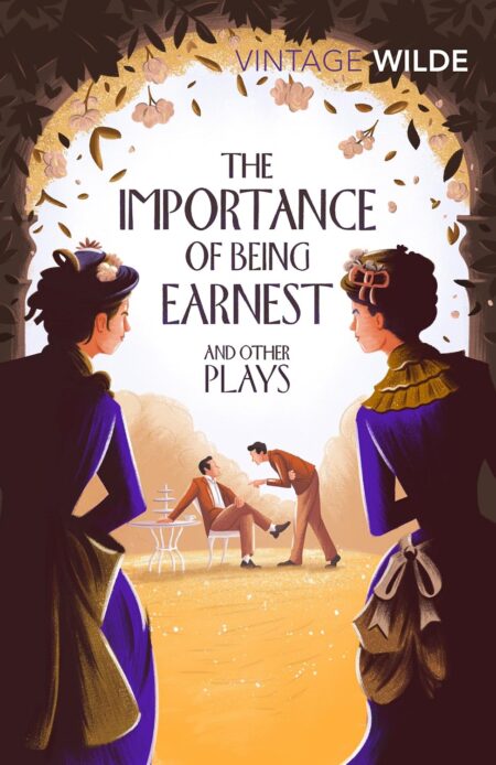 Vintage Wilde: Importance of Being Earnest &