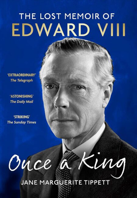 Once a King- Lost Memoirs of Ed d VIII