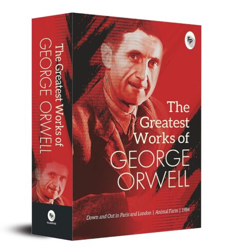 The Greatest Works of George Orwell