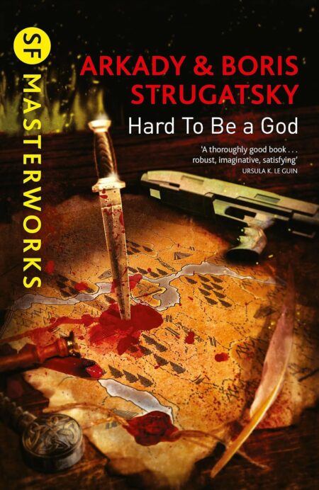 SF Masterworks: Hard To Be A God
