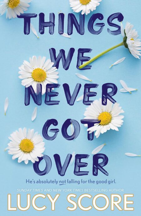 Score: Things We Never Got Over