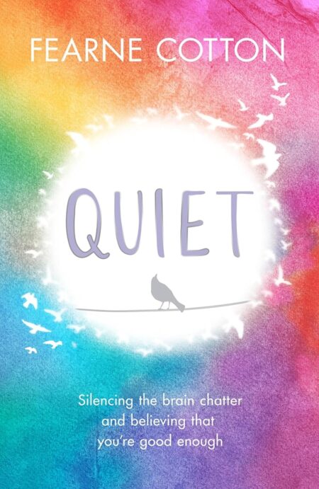 Fearne Cotton: Quiet