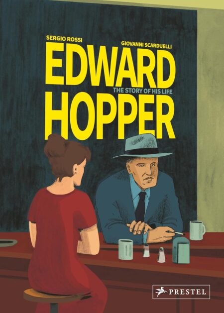 Ed d Hopper: Story Of His Life (Graphic No