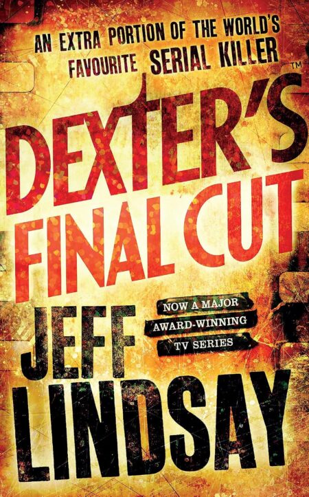 Lindsey: Dexter- Dexter's Final Cut