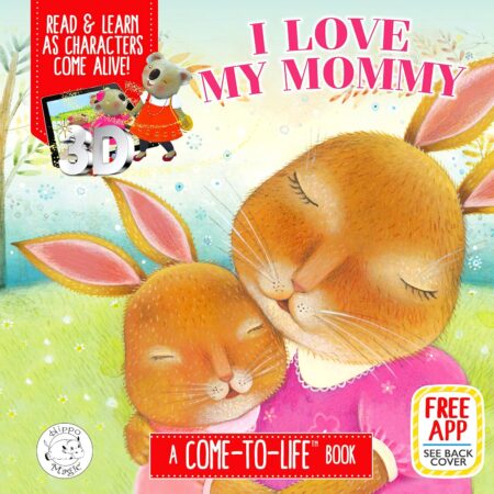 I Love My Mommy