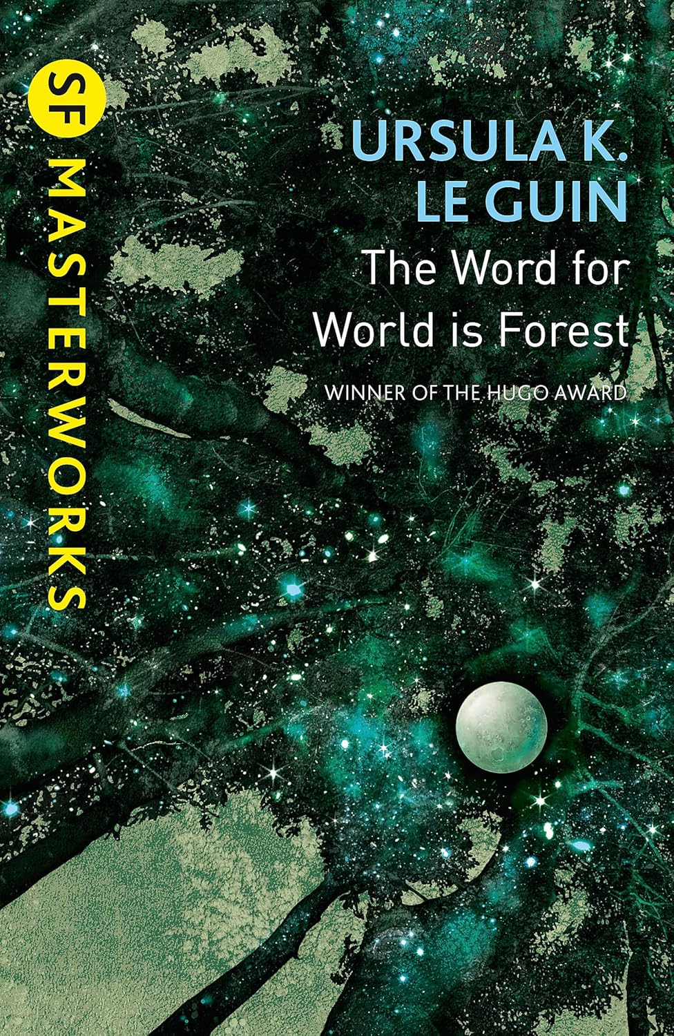 SF Masterworks: Le Guin- Word for World is F