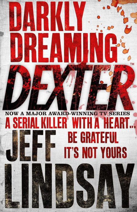 Lindsey: Dexter- Darkly Dreaming Dexter