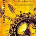 SF Masterworks: Wells- Time Machine