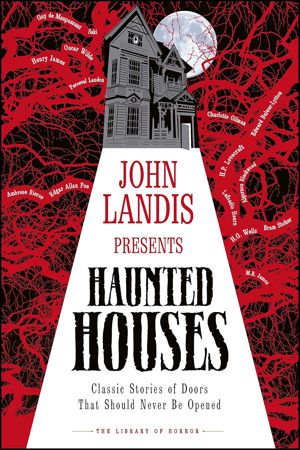 John Landis Presents Haunted Houses