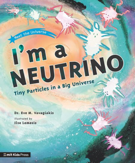 I'm A Neutrino
