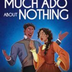 Classics in Graphics: Shakespeare's Much Ado