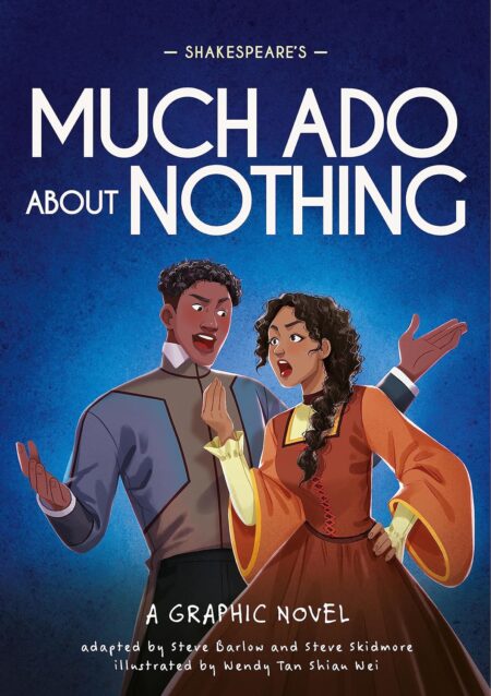 Classics in Graphics: Shakespeare's Much Ado