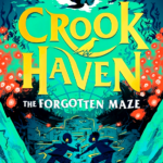 Crookhaven: The Forgotten Maze