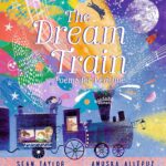 Dream Train: Poems For Bedtime