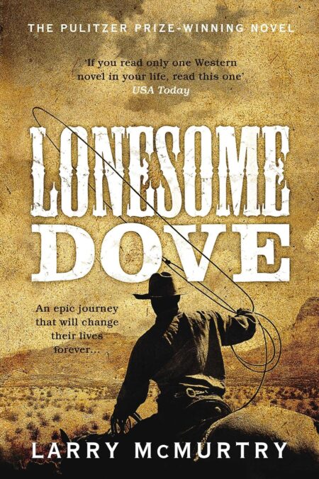 Lonesome Dove: Lonesome Dove
