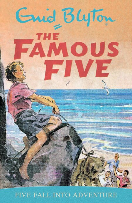 Blyton: Famous Five Get Into Trouble