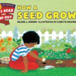 How Seed Grows (Let's-Read-and-Find-Out Science 2)