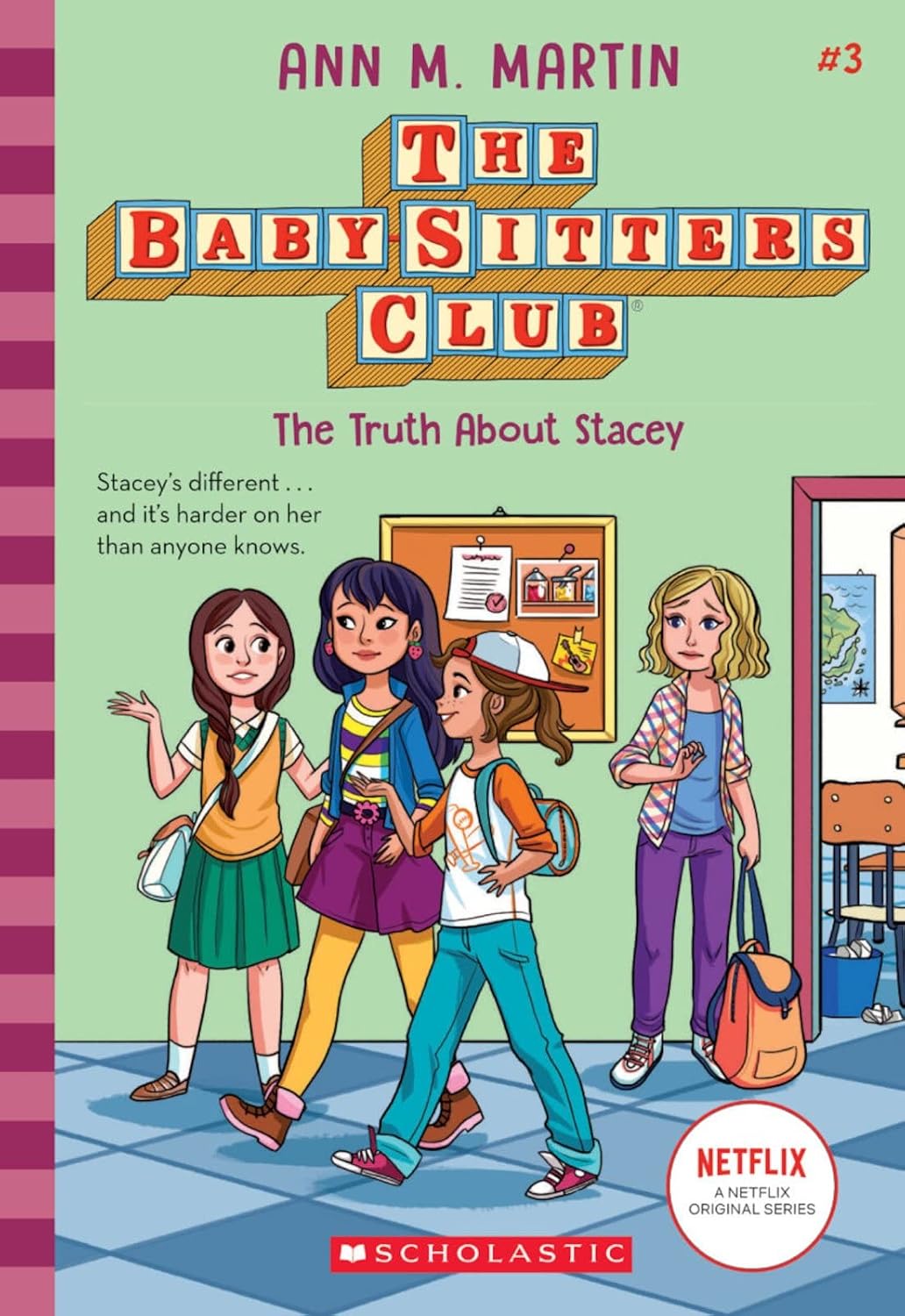 The Truth About Stacey (The Baby-Sitters Club #3)