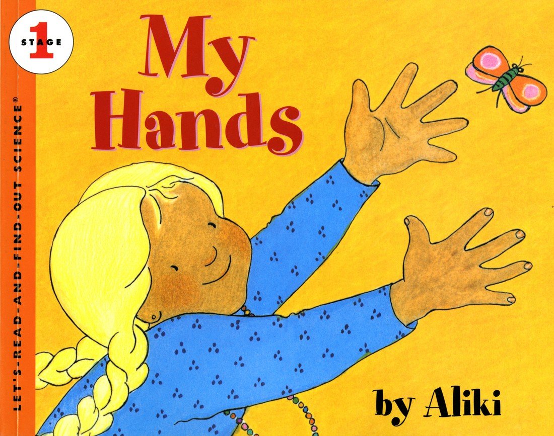 My Hands (Let's-Read-and-Find-Out Science 2)