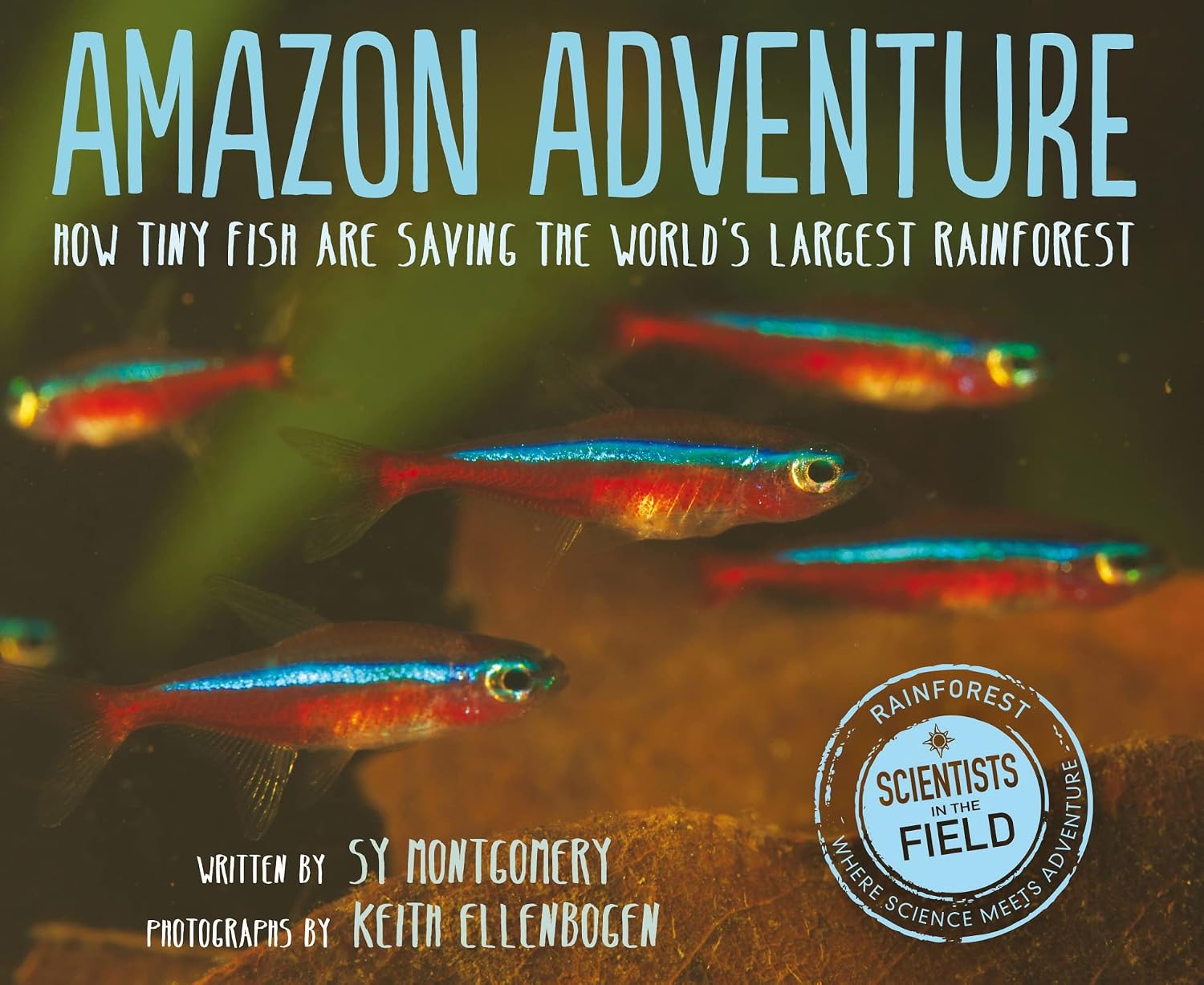 Amazon Adventure (Scientists in the Field)