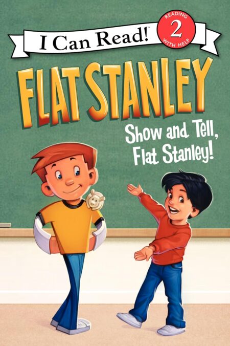 Flat Stanley: Show-and-Tell (I Can Read Level 2)