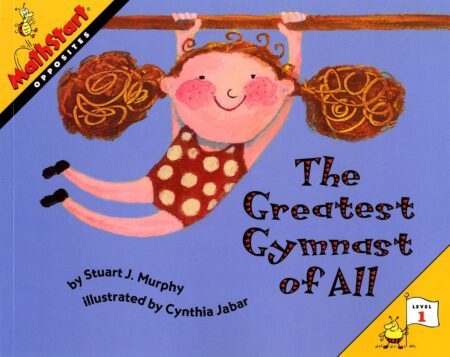 The Greatest Gymnast of All (Mathstart)