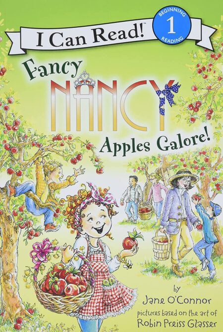 Fancy Nancy: Apples Galore! (I Can Read Level 1)