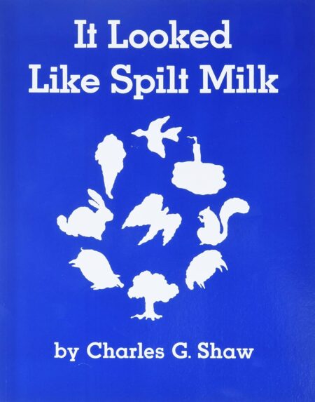 It Looked Like Spilt Milk Big Book: A Classic Guessing Game About Imagination for Kids