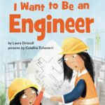 I Want to Be an Engineer (I Can Read Level 1)