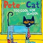 Pete the Cat: Too Cool (My First I Can Read)