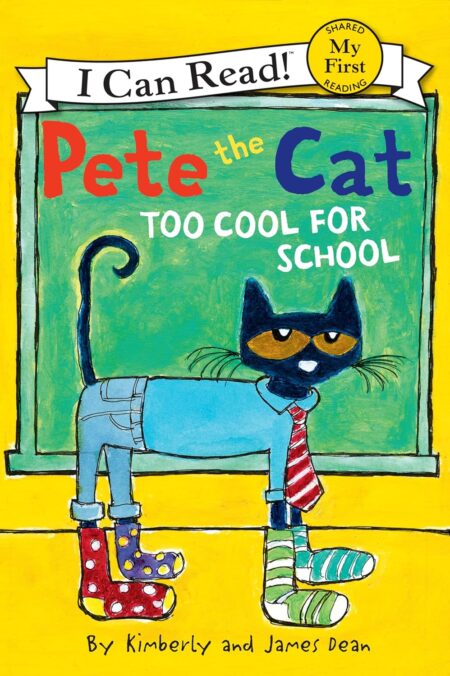 Pete the Cat: Too Cool (My First I Can Read)