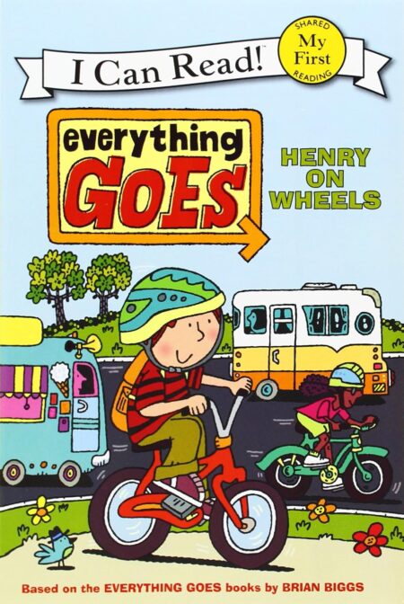 Henry on Wheels (My First I Can Read)